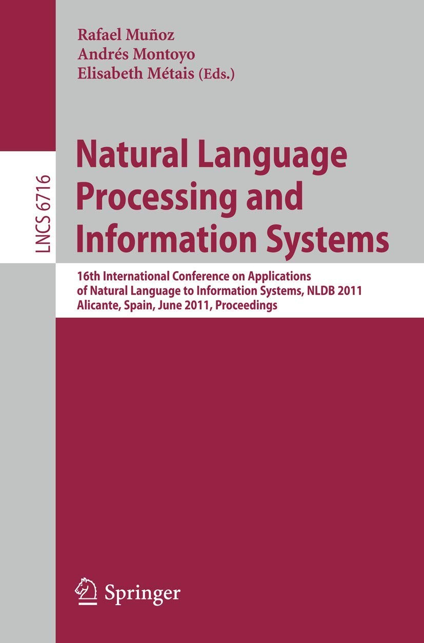 Buy Natural Language Processing and Information Systems (English, Rafael Munoz | Andres Montoyo | Elisabeth Metais) — BookShops.in