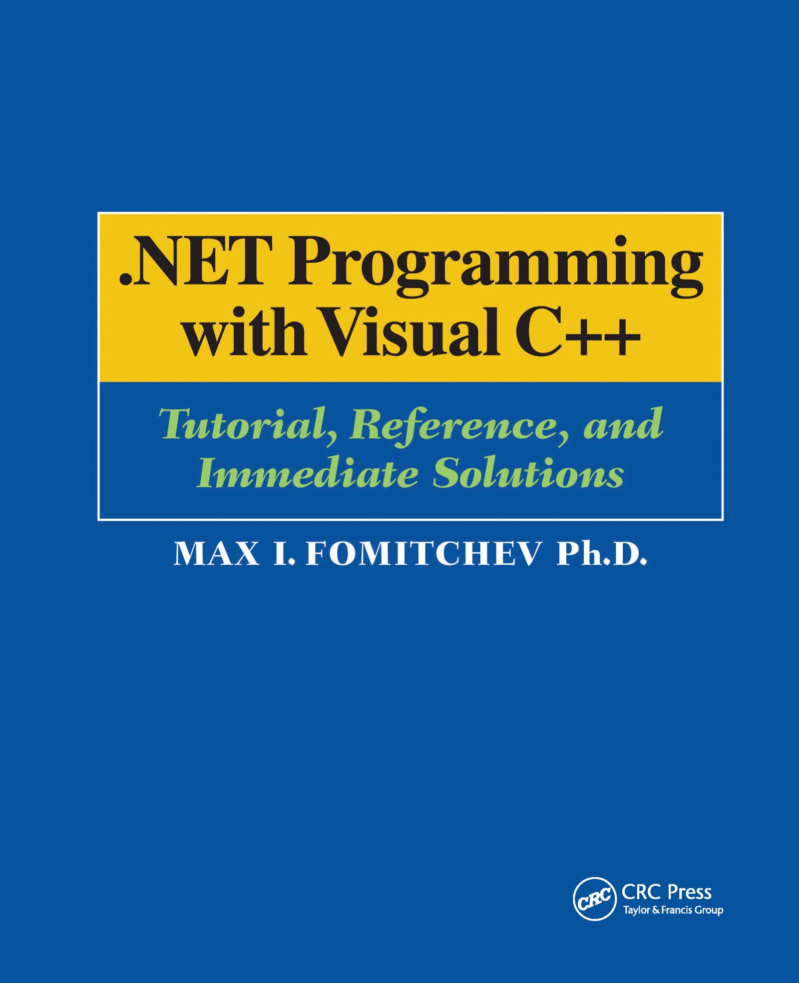 Buy .net Programming With Visual C++: Tutorial, Reference and Im — BookShops.in