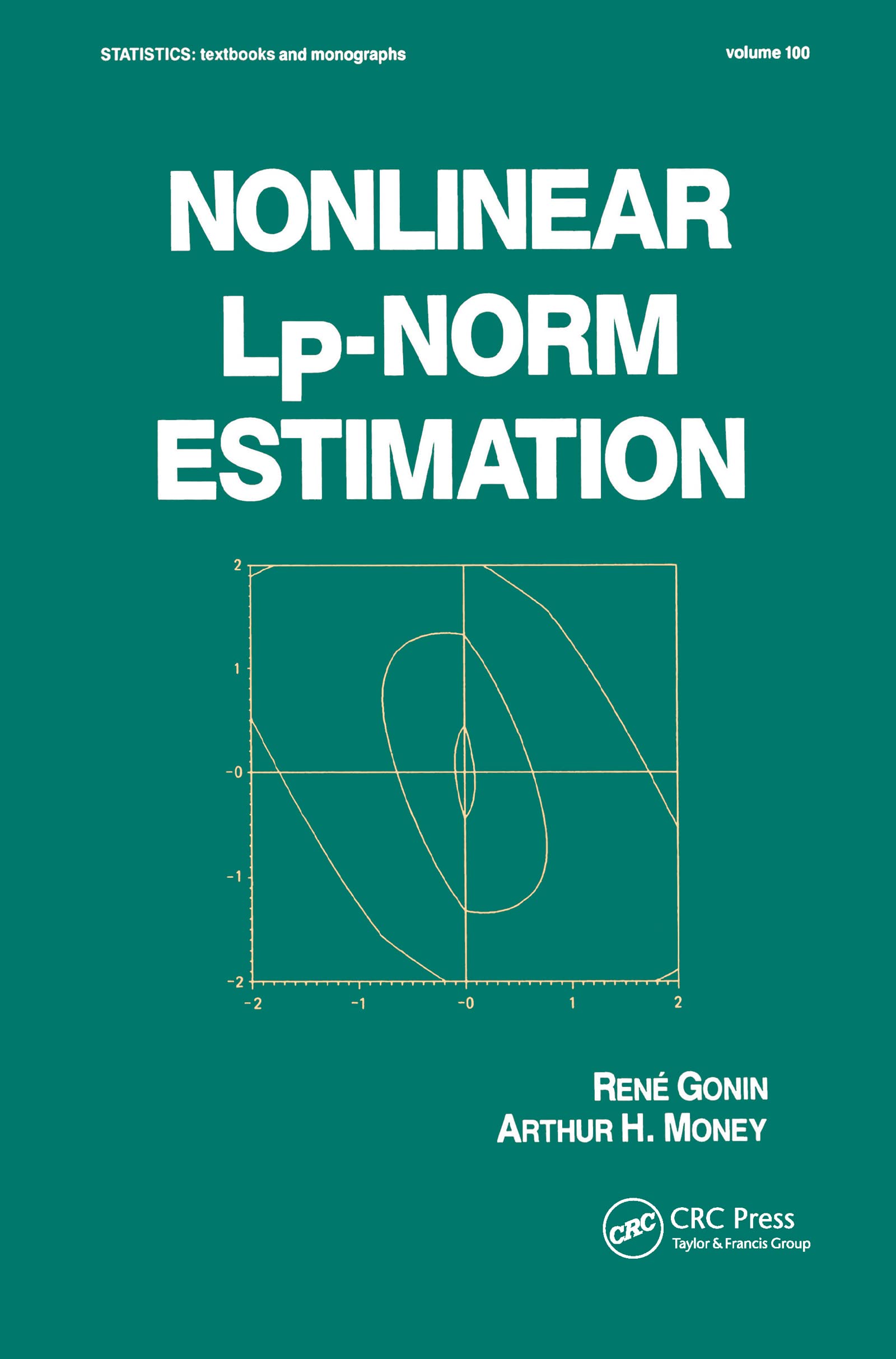 Buy Nonlinear Lp-Norm Estimation: 100 by Rene Gonin — BookShops.in