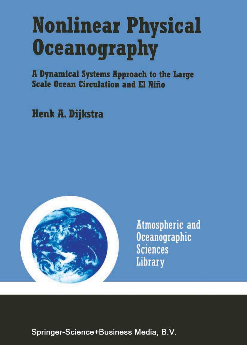 Buy Nonlinear Physical Oceanography (English, Henk A. Dijkstra) — BookShops.in