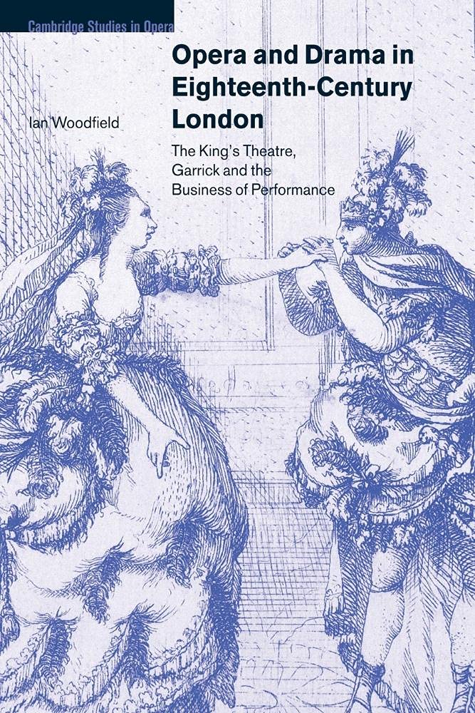 Buy Opera and Drama in Eighteenth-Century London: The King's Theatre, Garrick and the Business of Perfor — BookShops.in
