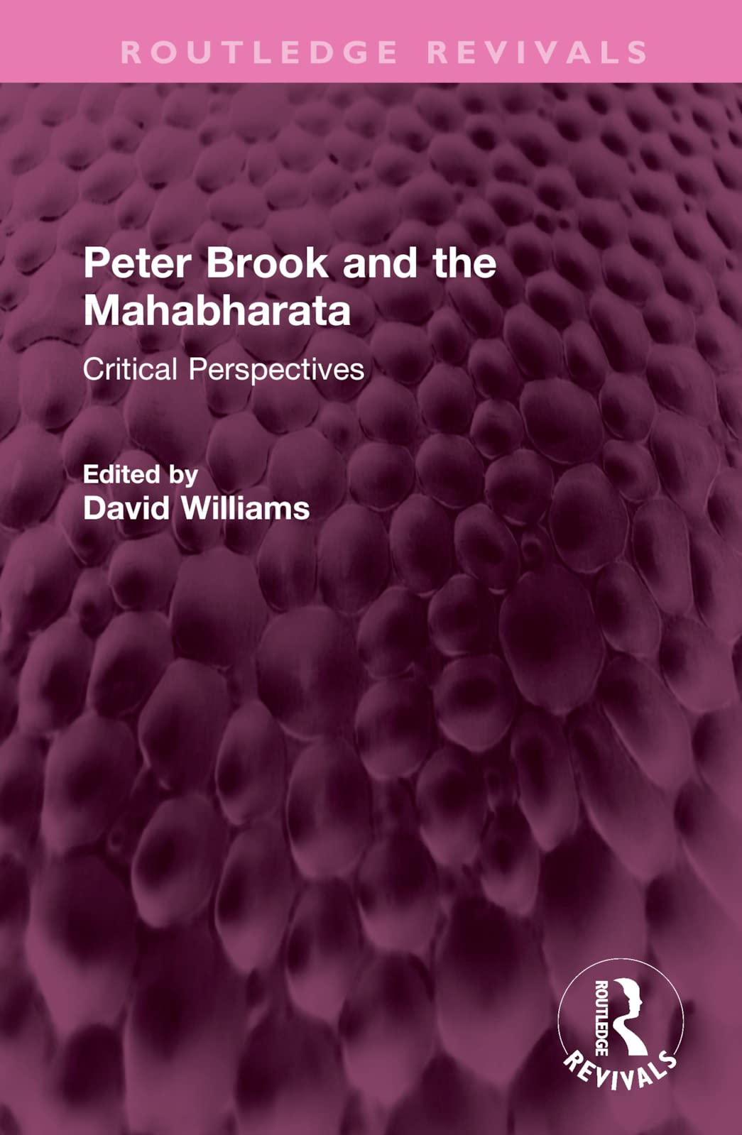Buy Peter Brook and the Mahabharata: Critical Perspectives (Routledge Revivals) — BookShops.in