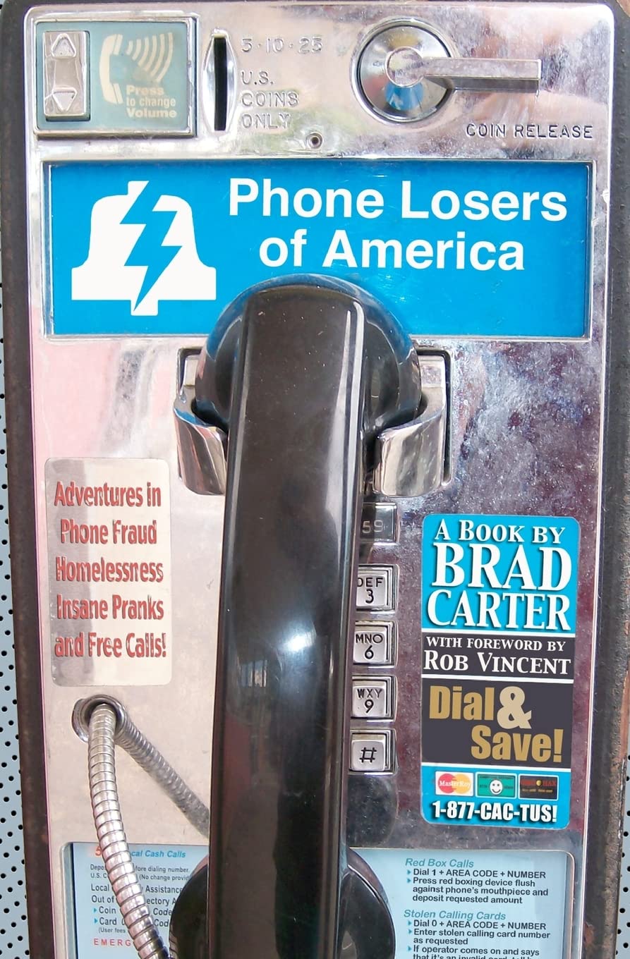 Buy Phone Losers of America by Brad Carter — BookShops.in