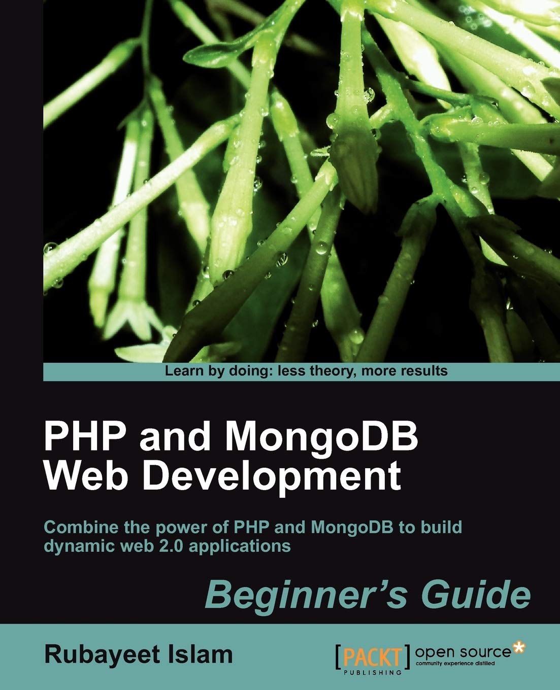 Buy PHP and MongoDB Web Development by Rubayeet Islam — BookShops.in
