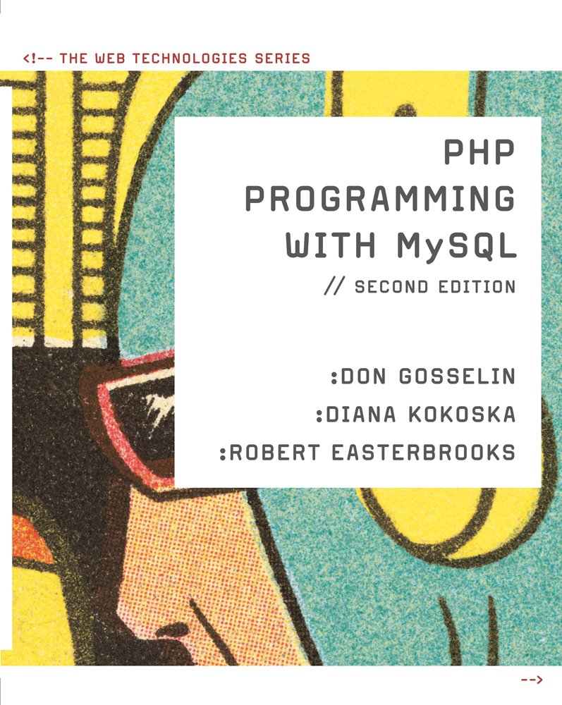 Buy PHP Programming with MYSQL by Don Gosselin — BookShops.in