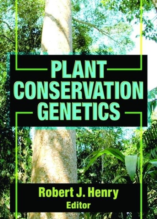 Buy Plant Conservation Genetics by Robert J. Henry — BookShops.in