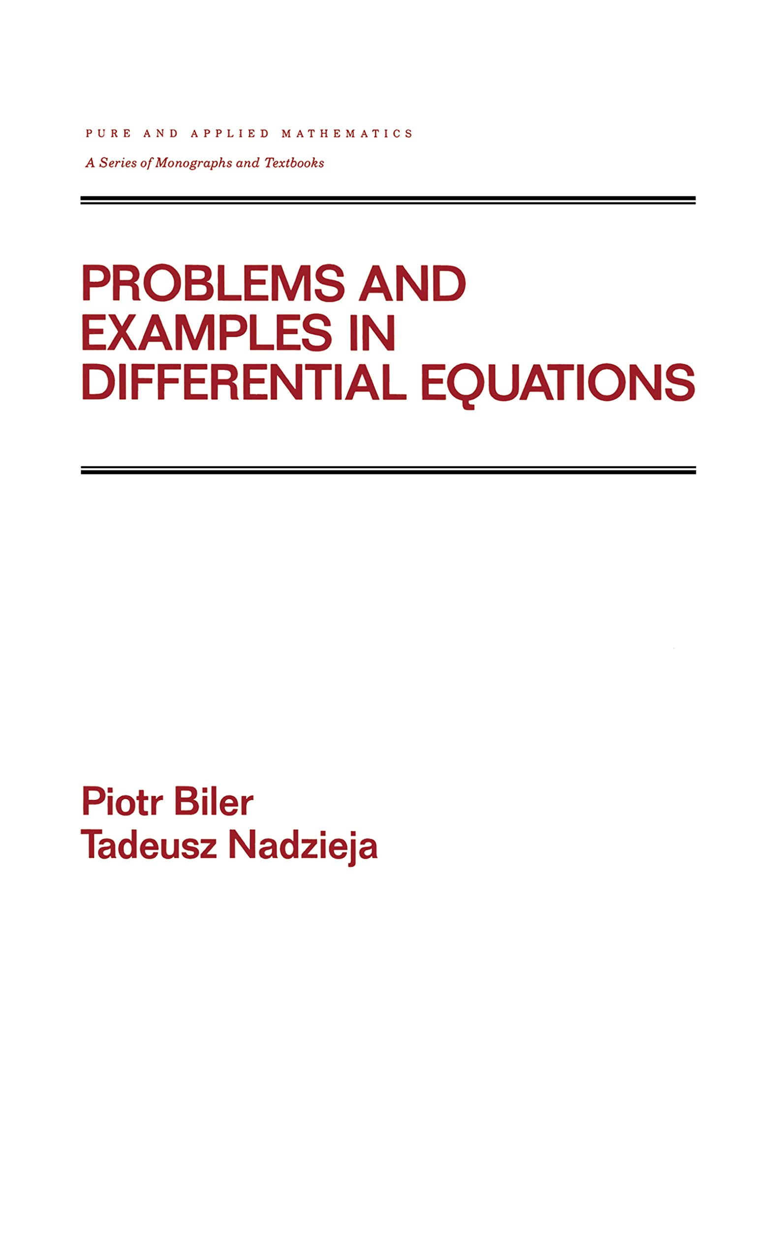 Buy Problems and Examples in Differential Equations: 164 by Piot — BookShops.in