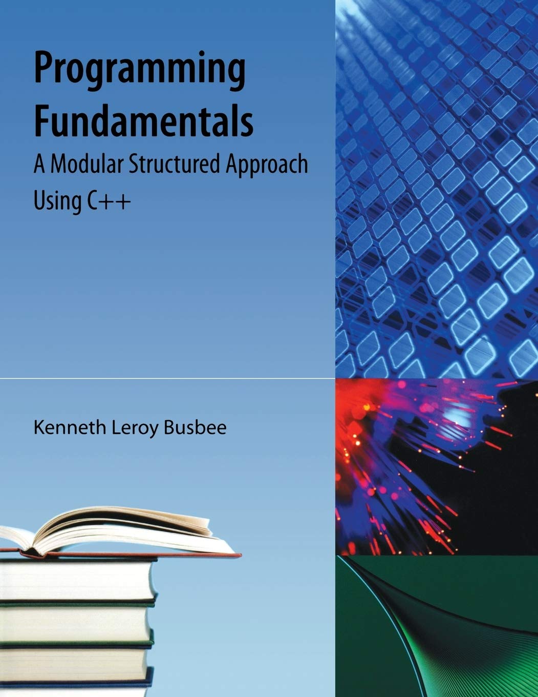Buy Programming Fundamentals by Kenneth Leroy Busbee — BookShops.in