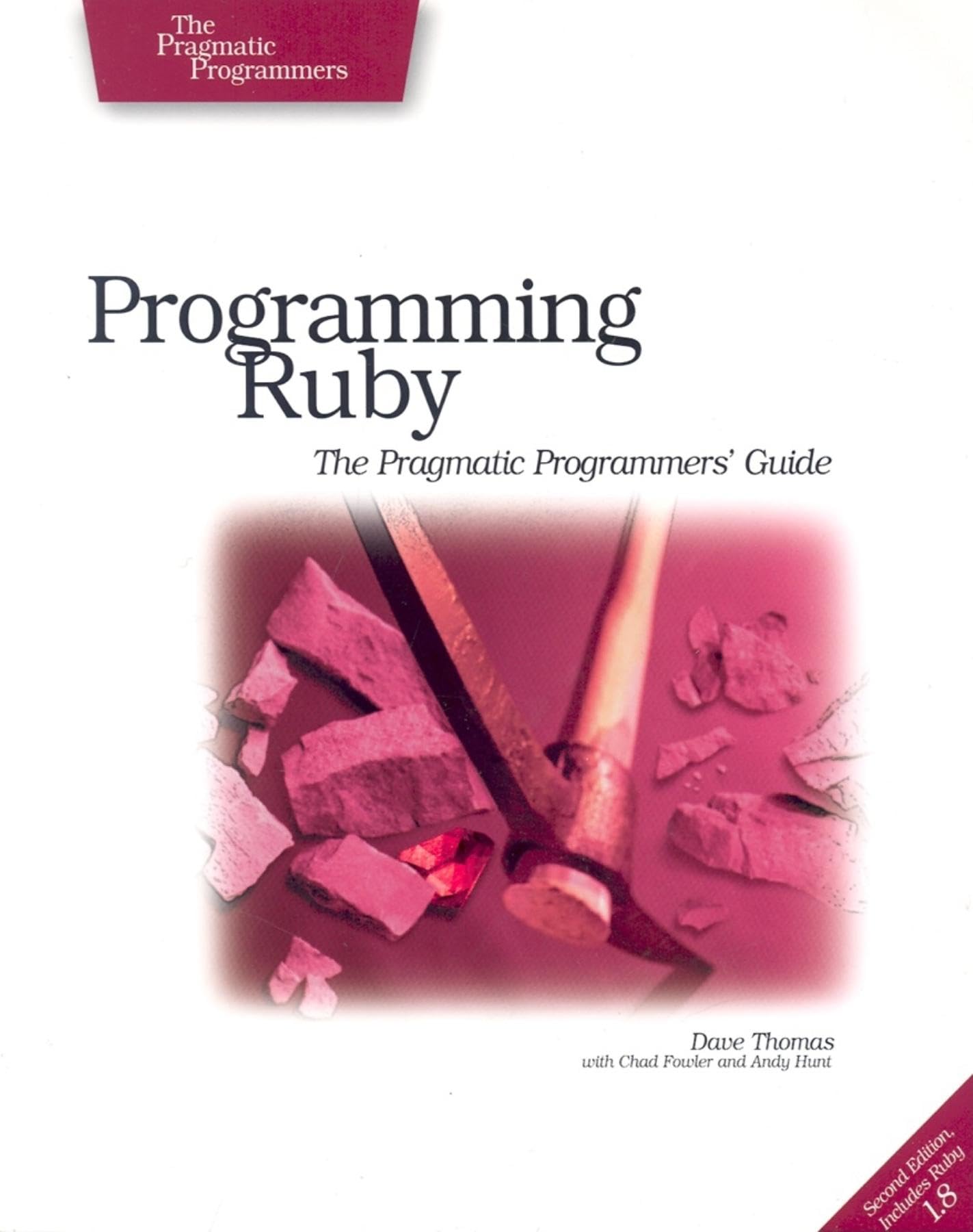Buy Programming Ruby: Pragmatic Programmer's Guide by Dave Thoma — BookShops.in