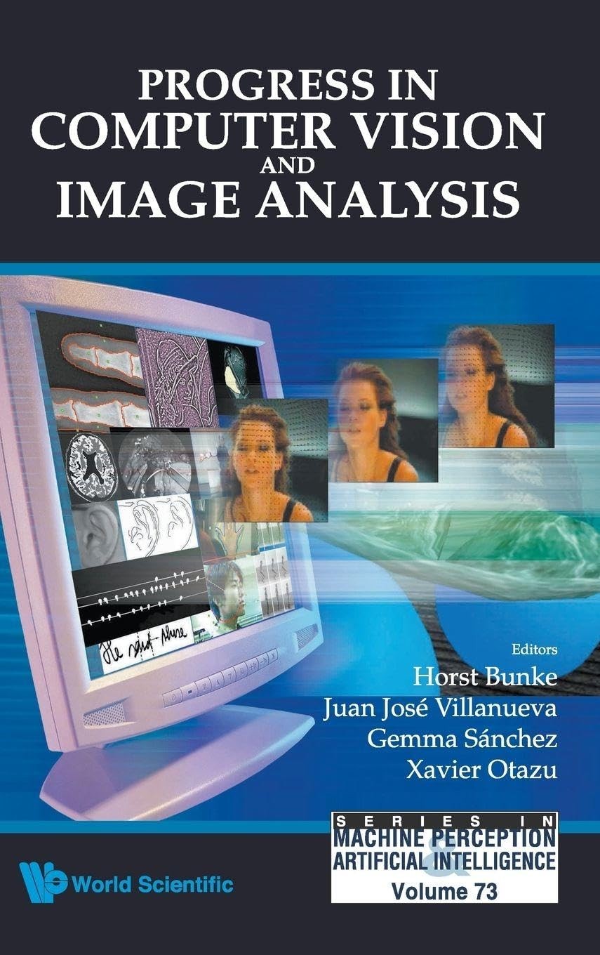 Buy Progress in Computer Vision and Image Analysis (English, Horst Bunke | Juan Jose Villanueva | Gemma Sanchez) — BookShops.in