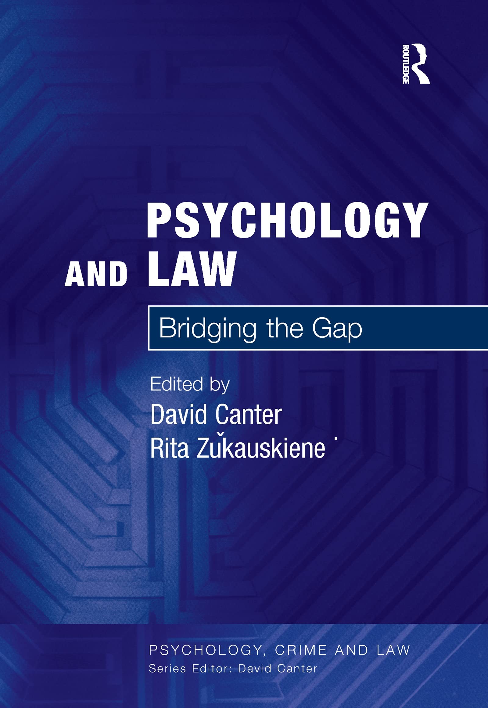 Buy Psychology and Law (English, David Canter | Rita Zukauskiene) — BookShops.in