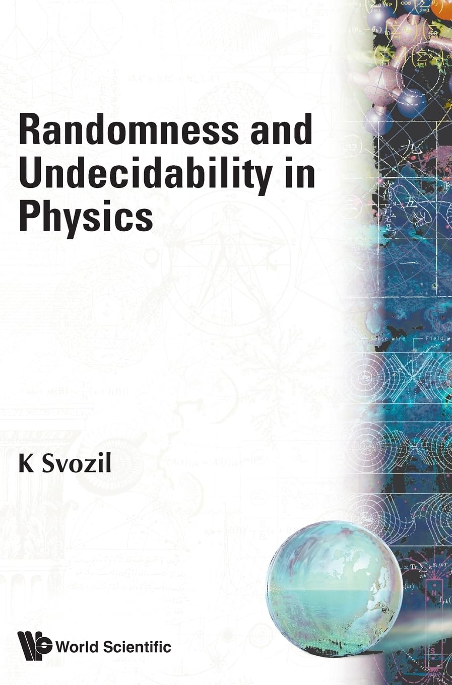 Buy Randomness And Undecidability In Physics β BookShops.in