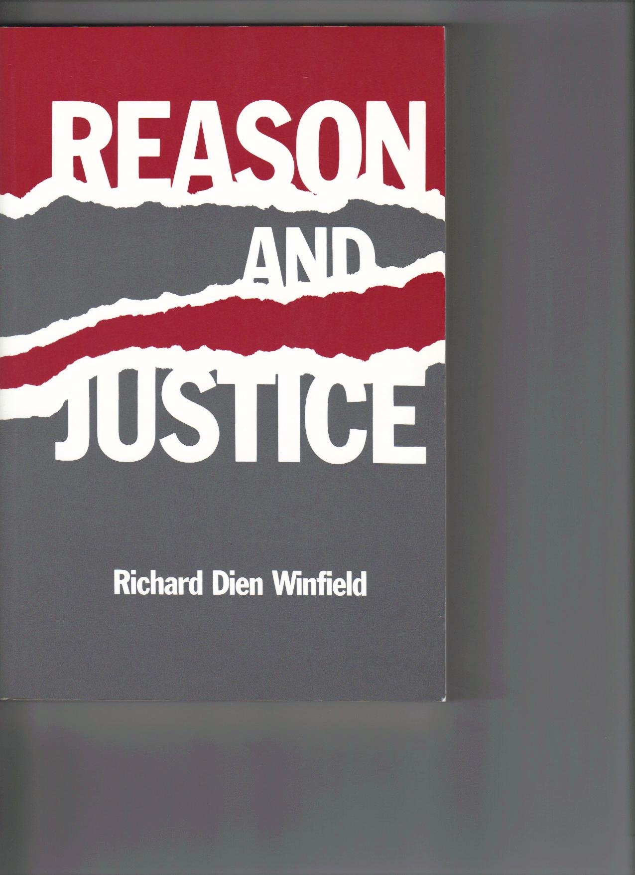 Buy Reason and Justice by Richard Dien Winfield — BookShops.in