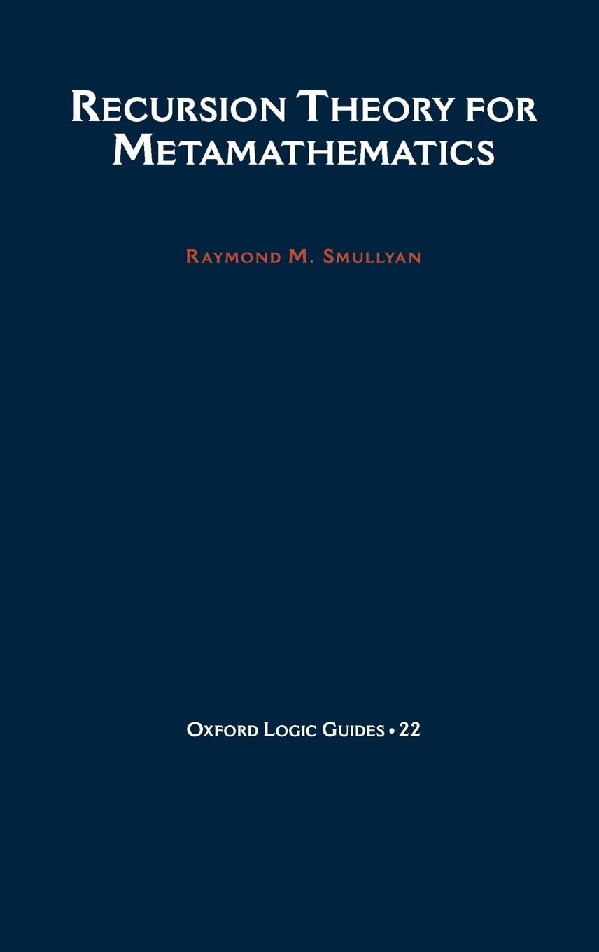 Buy Recursion Theory for Metamathematics by Smullyan — BookShops.in
