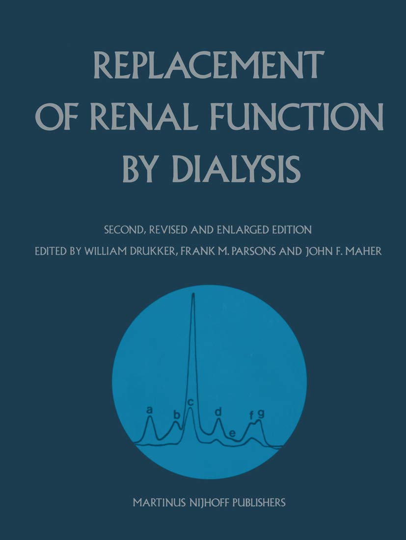Buy Replacement of Renal Function by Dialysis: A Textbook of Dialysis β BookShops.in