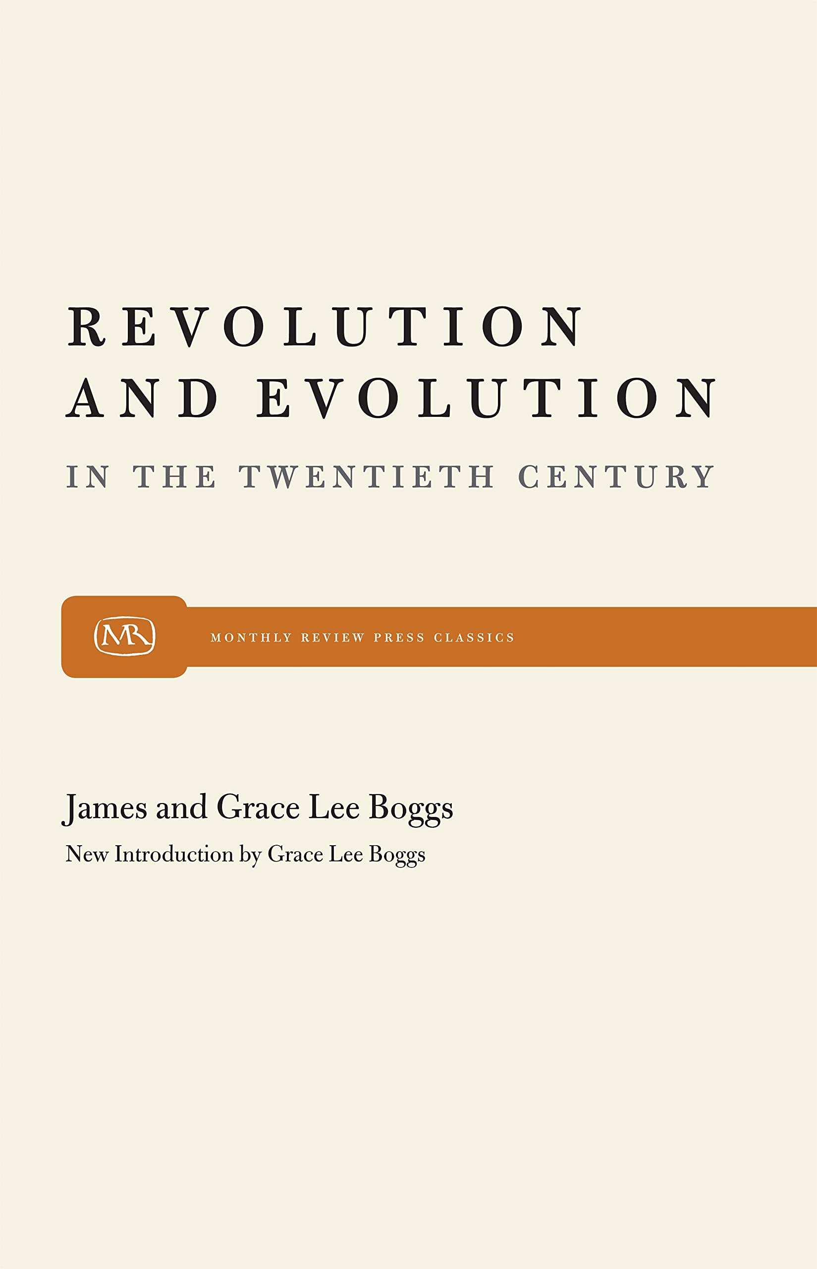 Buy Revolution and Evolution in the Twentieth Century by Grace Lee Boggs — BookShops.in