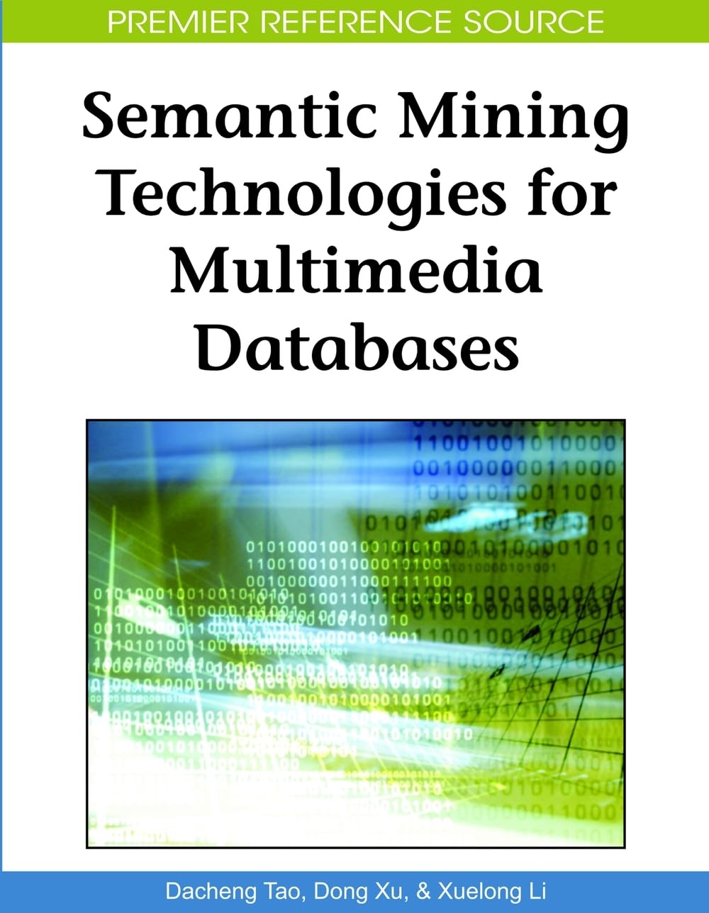 Buy Semantic Mining Technologies for Multimedia Databases (Premier Reference Source) — BookShops.in