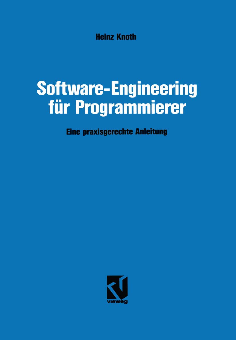 Buy Software-Engineering für Programmierer: Eine praxisgerechte — BookShops.in