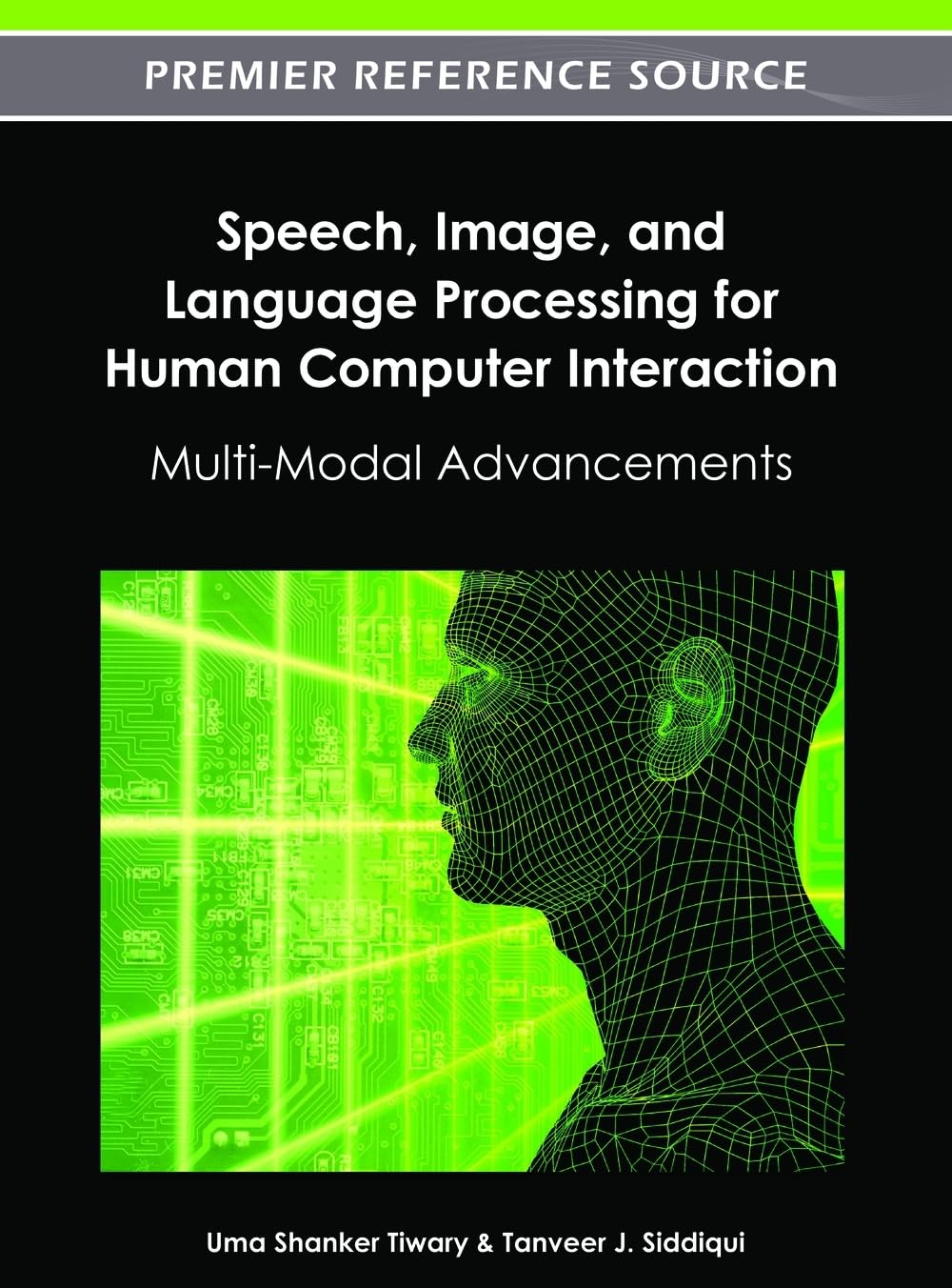 Buy Speech, Image, and Language Processing for Human Computer Interaction: Multi-Modal Advancements — BookShops.in