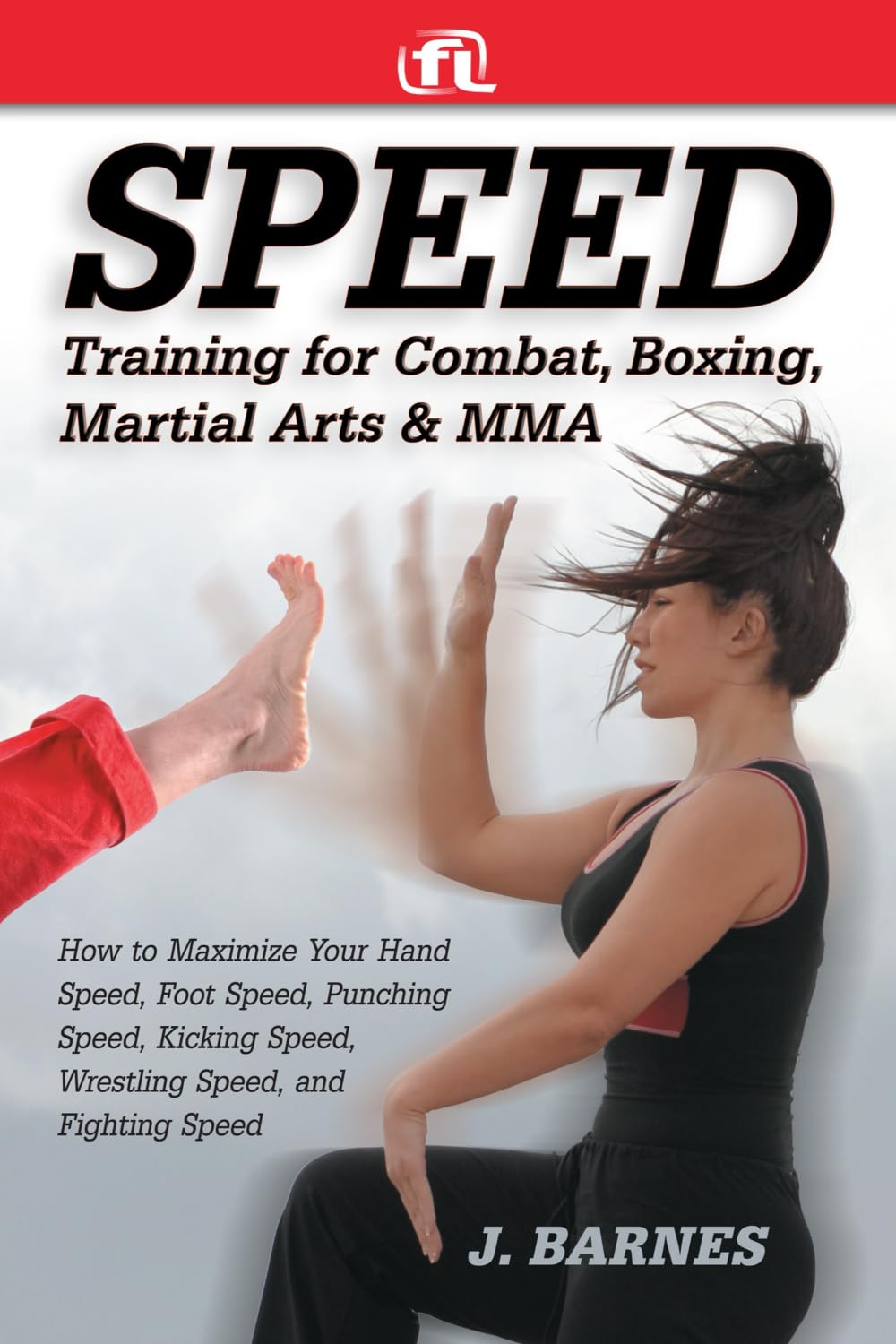 Buy Speed Training for Combat, Boxing, Martial Arts, and Mma: Ho — BookShops.in