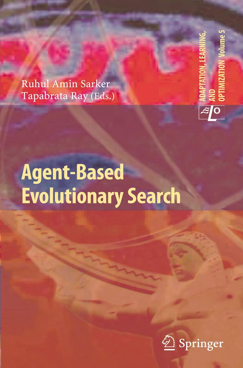 Buy Agent-Based Evolutionary Search: 5 (Adaptation, Learning, and Optimization) — BookShops.in