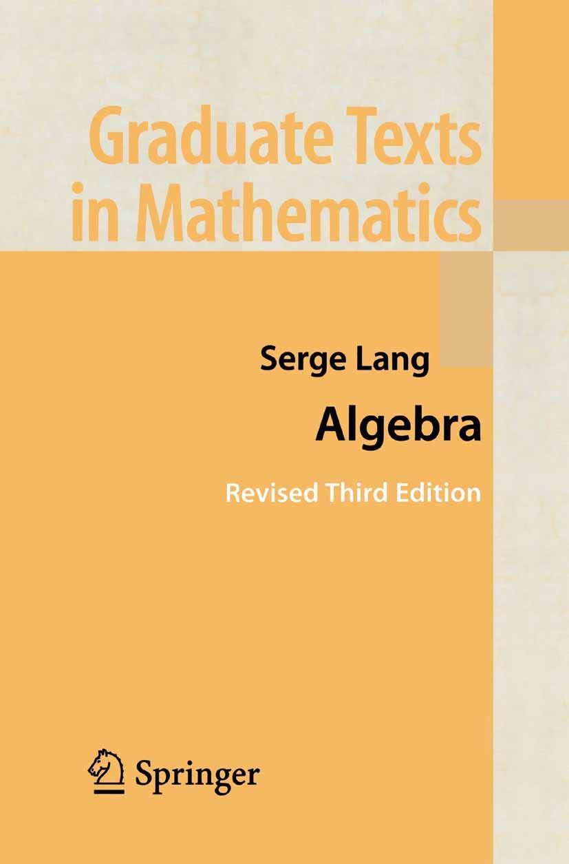 Buy Algebra by Serge Lang – Graduate Math Textbook — BookShops.in