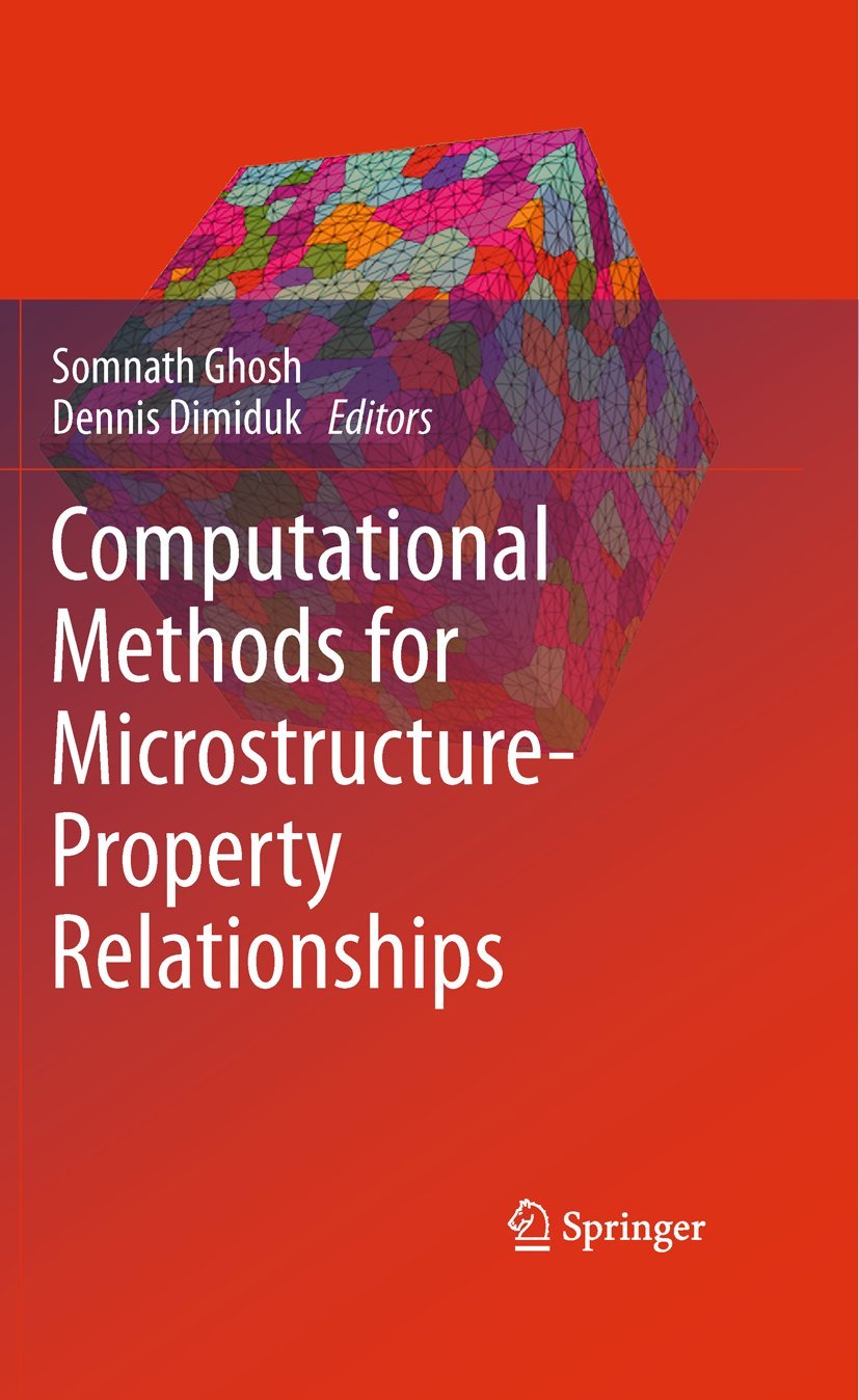 Buy Computational Methods for Microstructure-Property Relationsh — BookShops.in