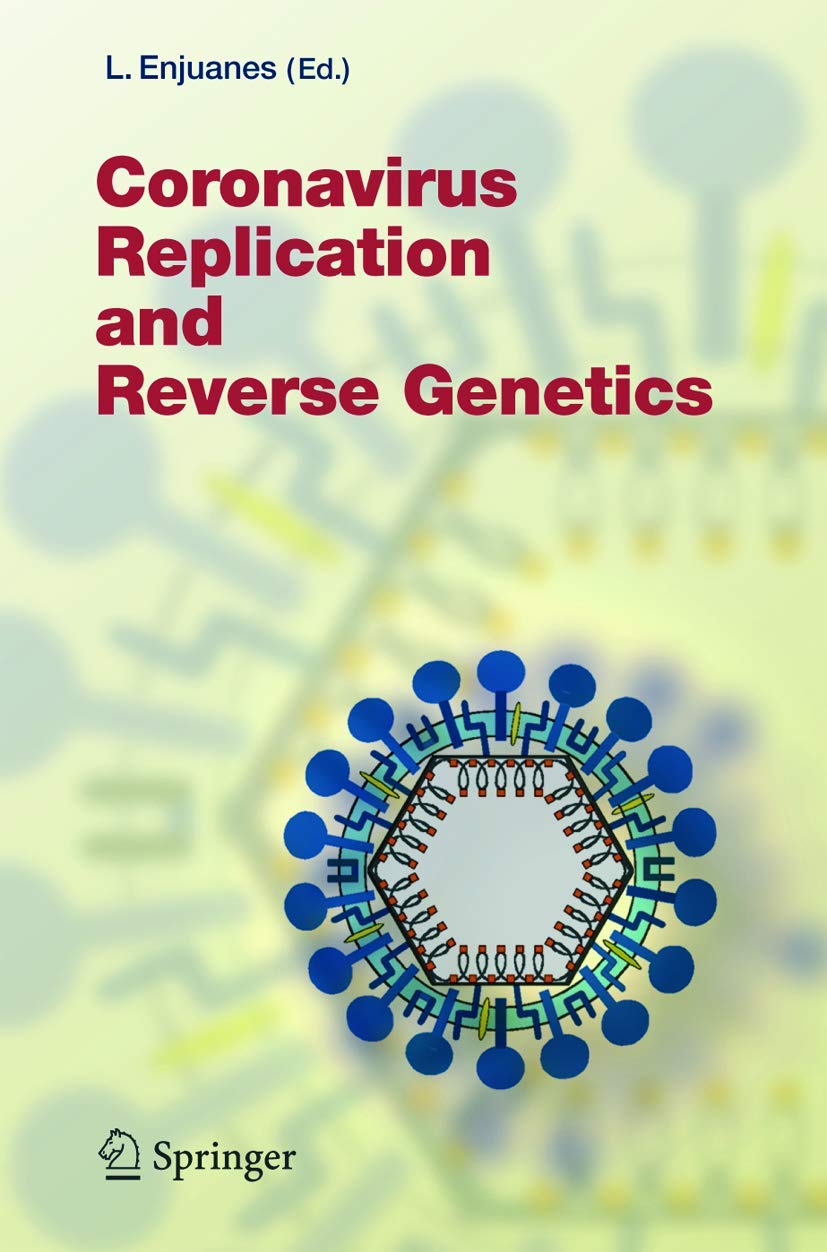 Buy Coronavirus Replication by Luis Enjuanes β Virology β BookShops.in