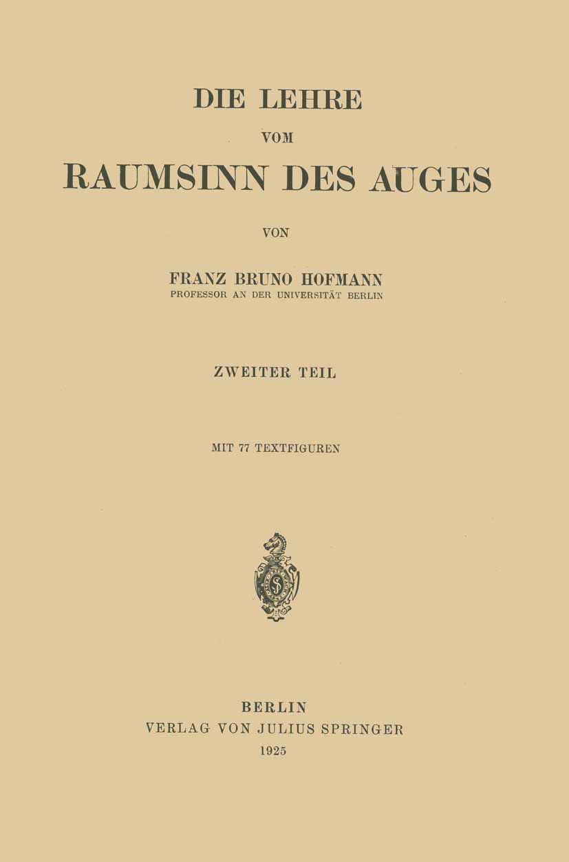 Buy Die Lehre vom Raumsinn des Auges by Franz Bruno Hofmann — BookShops.in