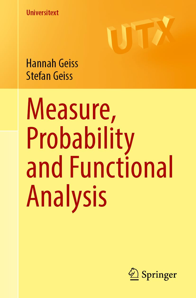 Buy Measure, Probability and Functional Analysis by Hannah Geiss — BookShops.in
