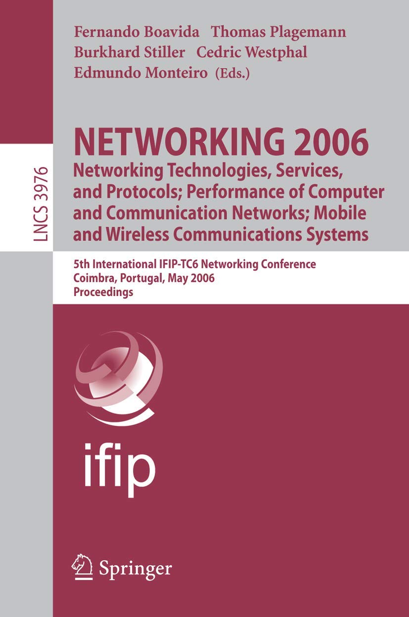 Buy NETWORKING 2006. Networking Technologies, Services, Protocol — BookShops.in