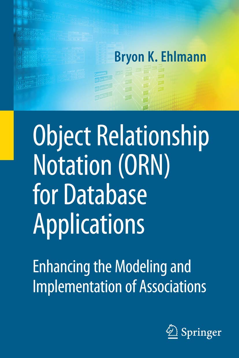 Buy Object Relationship Notation for Database Applications by Bryon K. Ehlmann – Database Modeling — BookShops.in