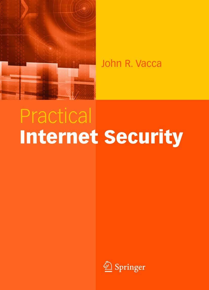 Buy Practical Internet Security by John R. Vacca — BookShops.in