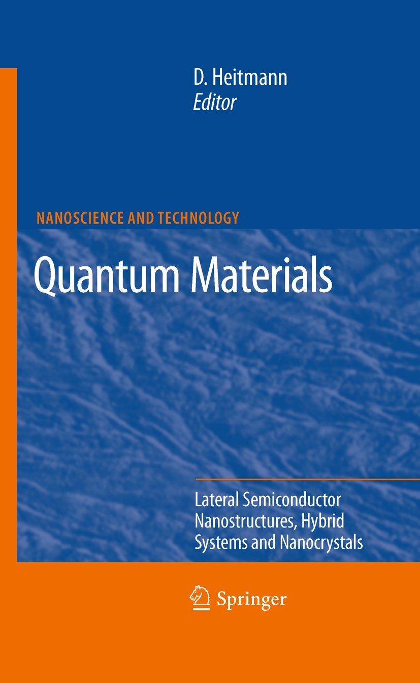 Buy Quantum Materials: Lateral Semiconductor Nanostructures, Hyb — BookShops.in