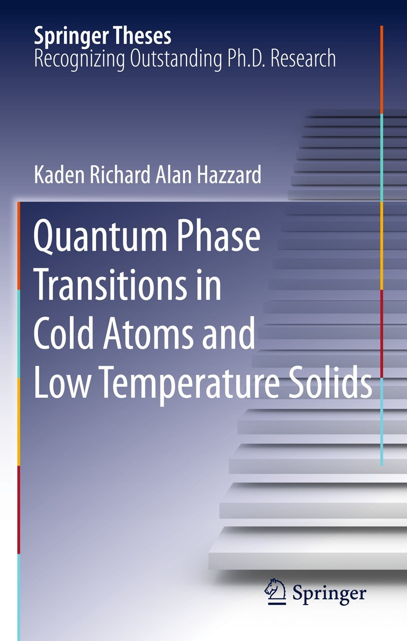 Buy Quantum Phase Transitions in Cold Atoms and Low Temperature โ BookShops.in
