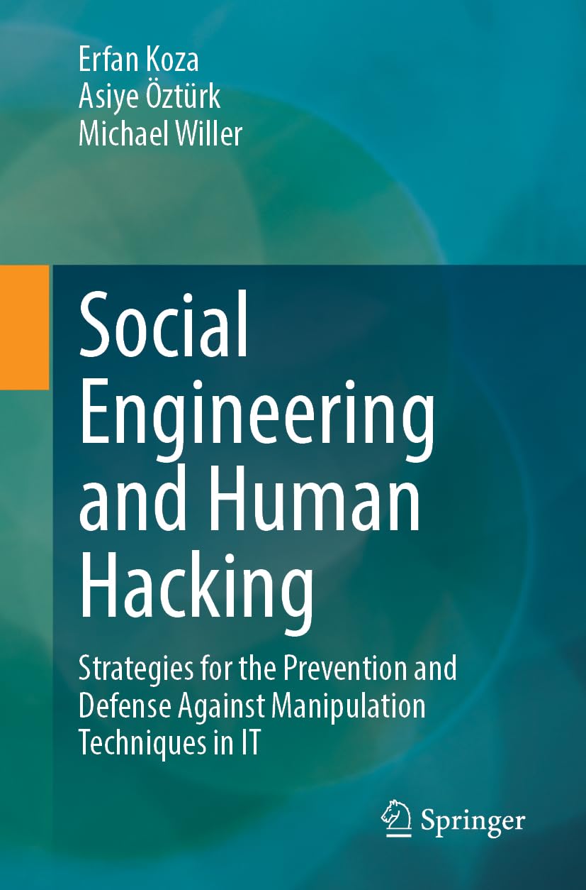 Buy Social Engineering and Human Hacking: Strategies for the Pre — BookShops.in