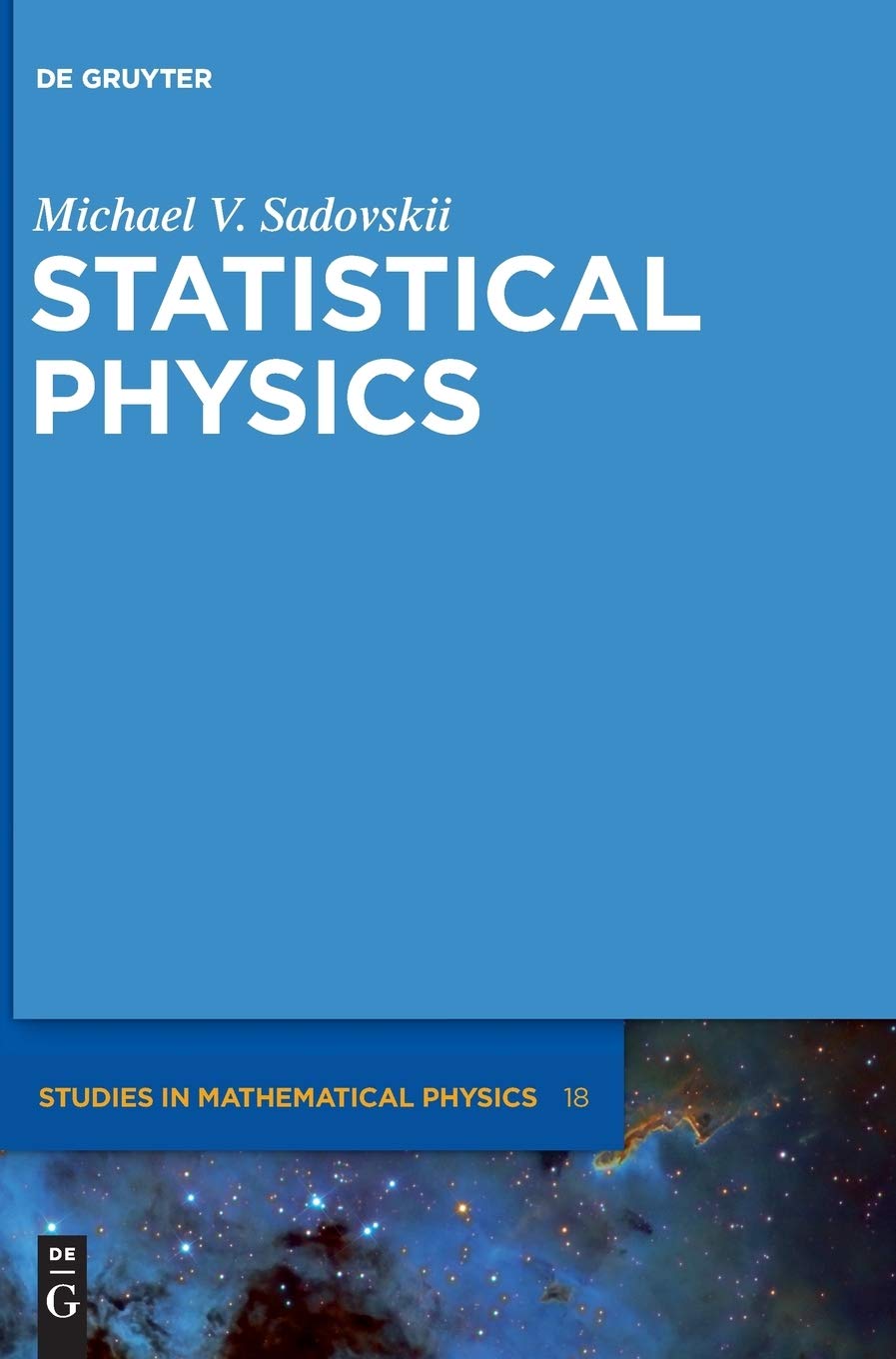 Buy Statistical Physics: 18 by Michael V. Sadovskii — BookShops.in