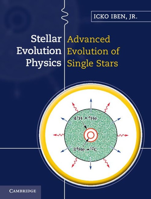 Buy Stellar Evolution Physics by Icko Iben — BookShops.in