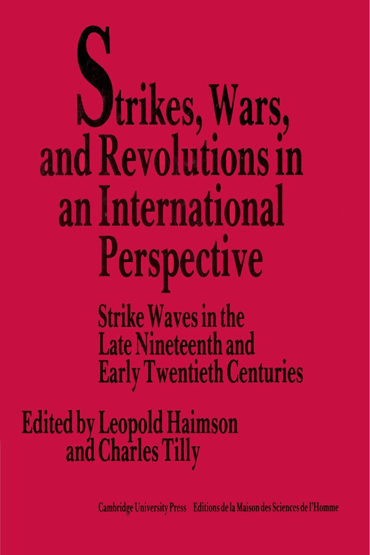 Buy Strikes, Wars, and Revolutions by Leopold Haimson — BookShops.in