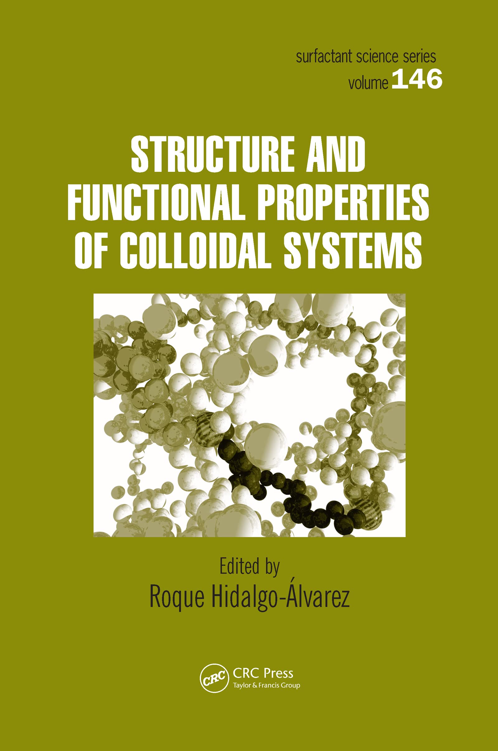 Buy Structure and Functional Properties of Colloidal Systems (14 — BookShops.in