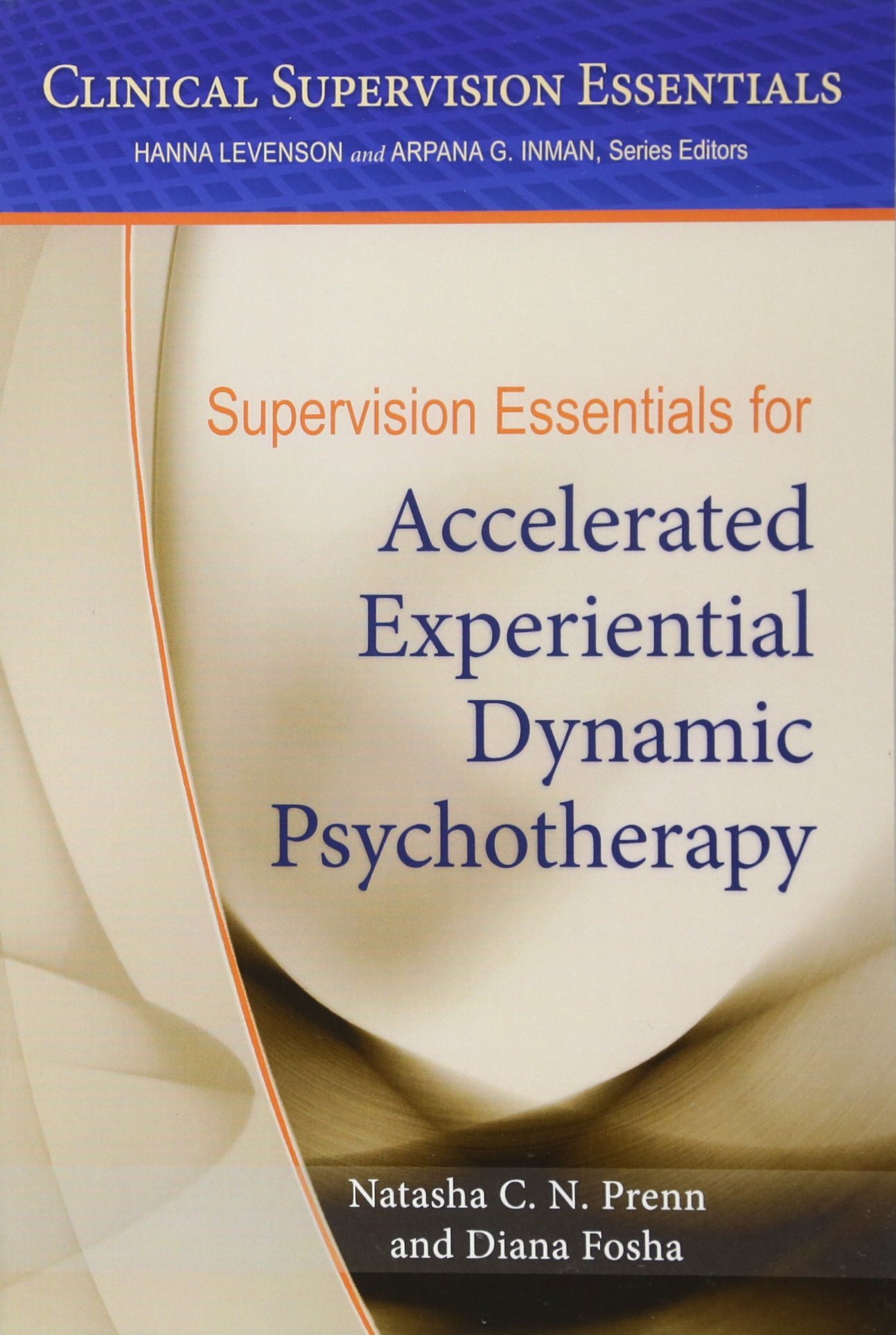 Buy Supervision Essentials for AEDP by Natasha Prenn — BookShops.in