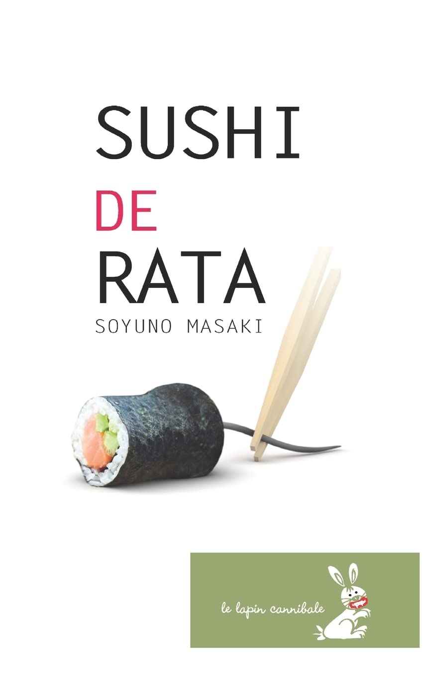 Buy Sushi de Rata by Soyuno Masaki – Spanish Novel — BookShops.in