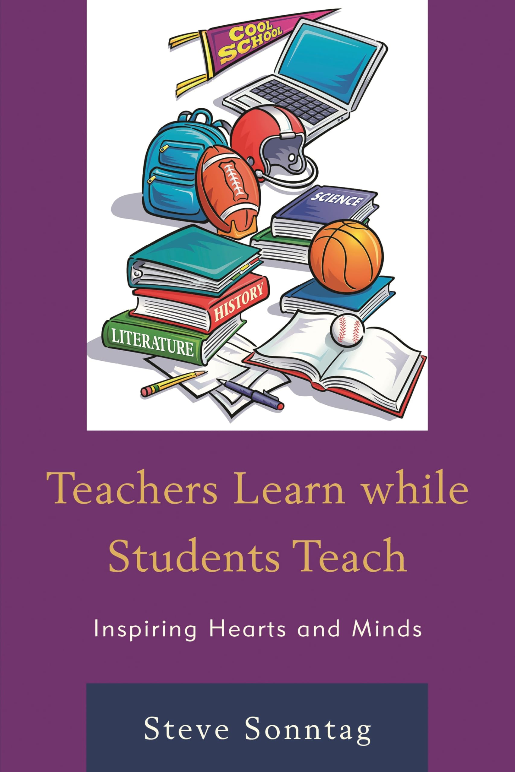 Buy Teachers Learn While Students Teach by Steve Sonntag โ BookShops.in