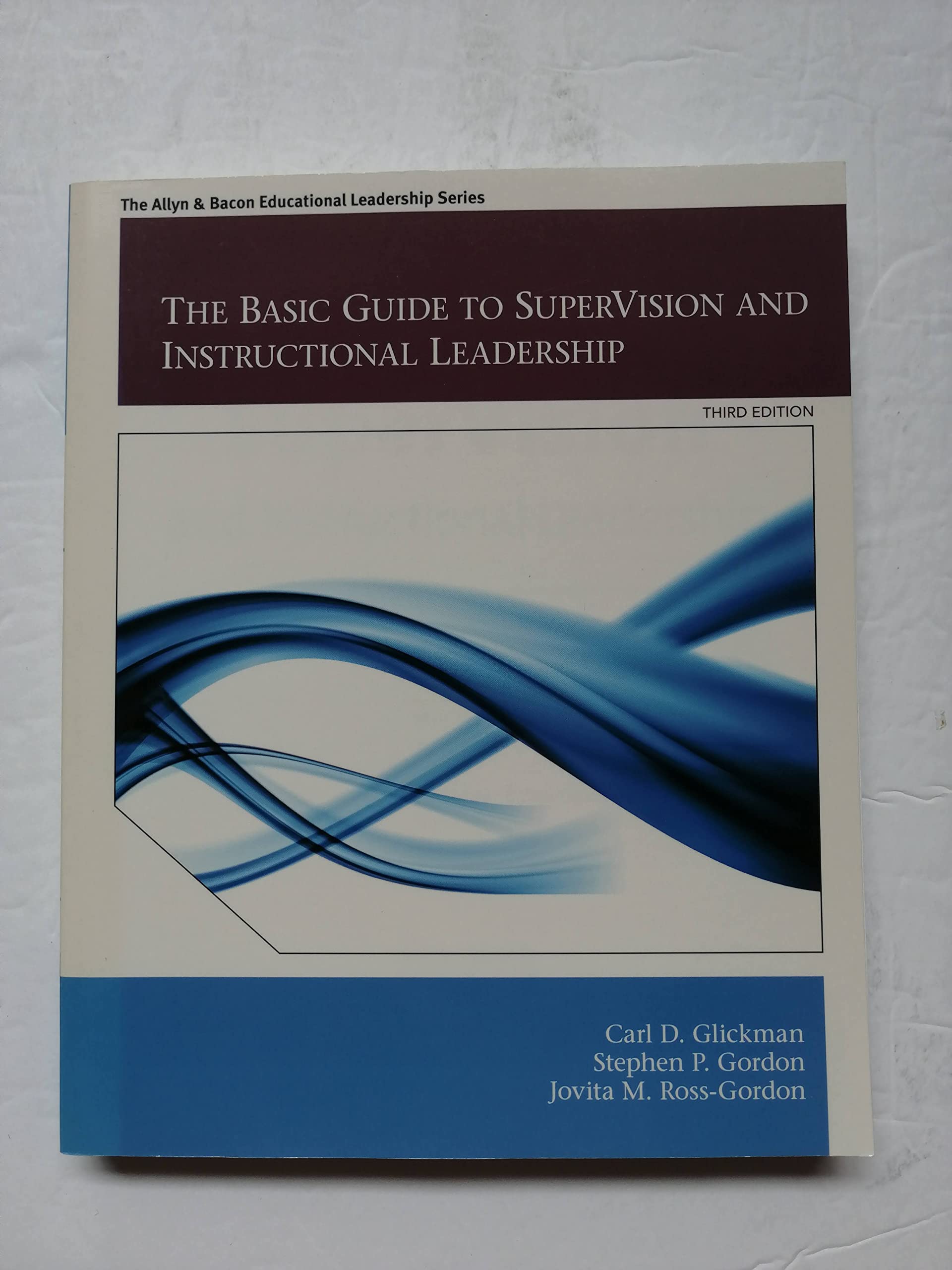 Buy Basic Guide to SuperVision and Instructional Leadership, The (Allyn & Bacon Educational Leadership) — BookShops.in