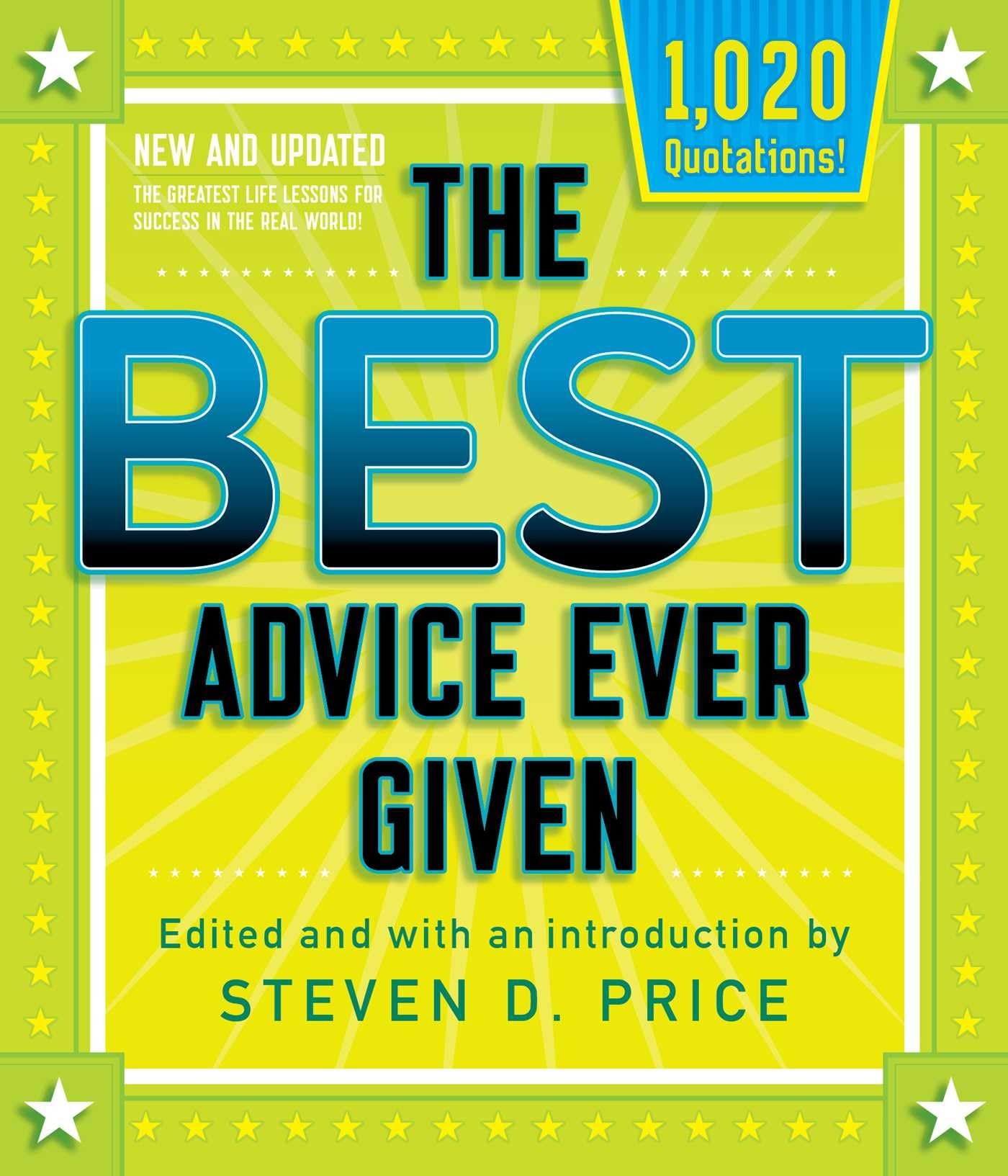 Buy The Best Advice Ever Given, New and Updated (English, Steven D. Price) — BookShops.in