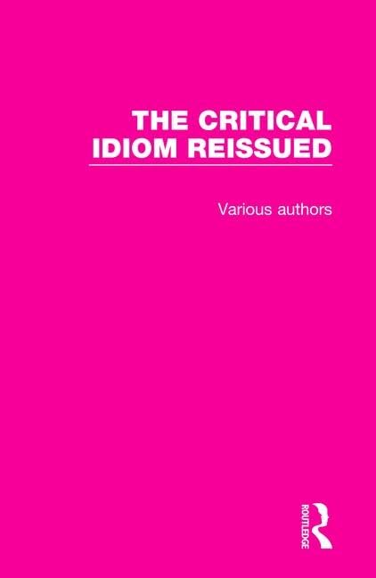 Buy The Critical Idiom Reissued — BookShops.in
