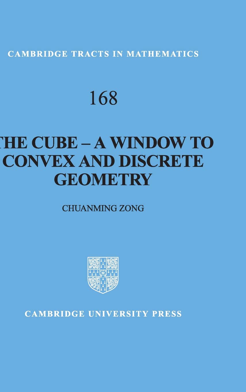Buy The Cube-A Window to Convex and Discrete Geometry by Chuanmi β BookShops.in