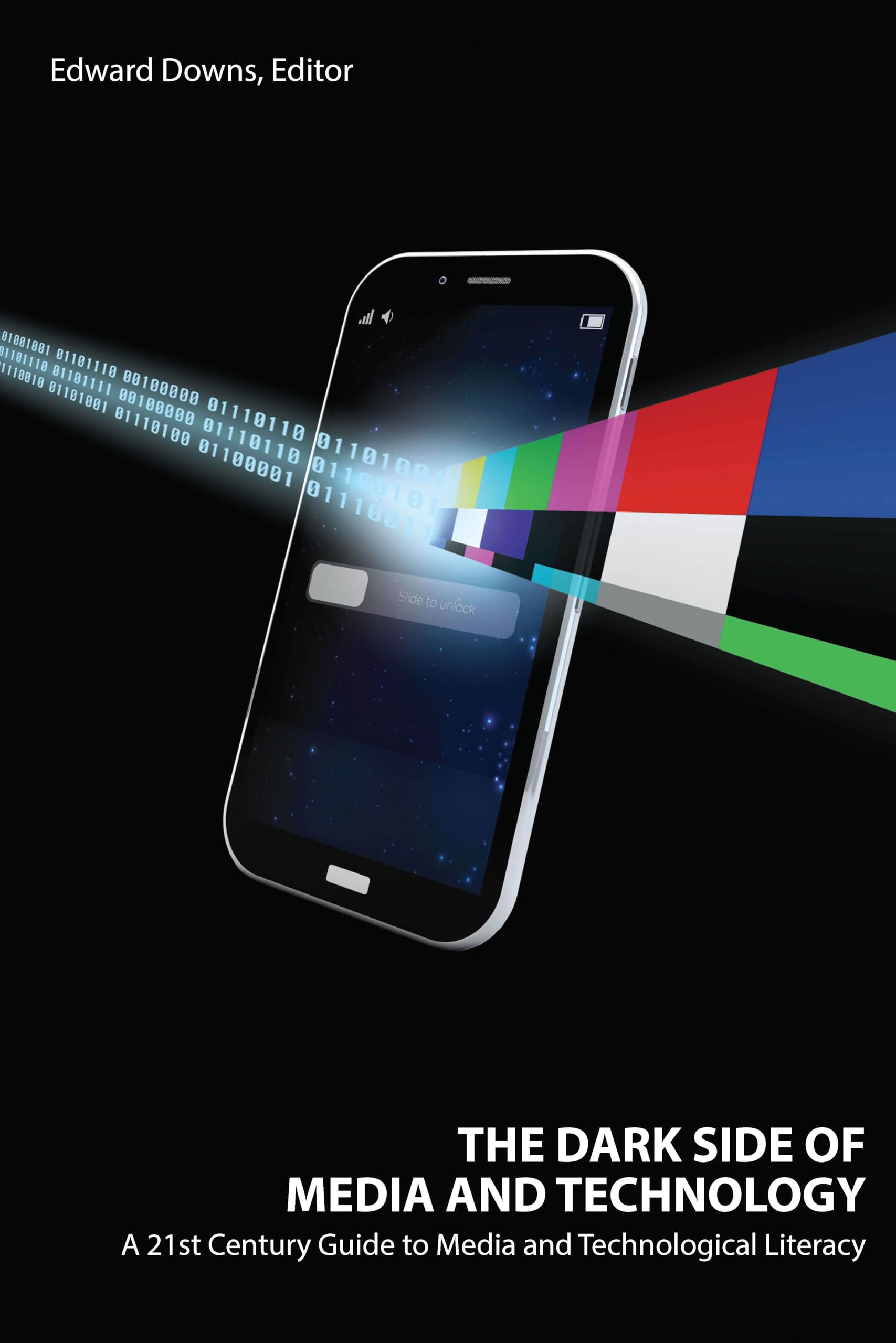 Buy The Dark Side of Media and Technology by Edward Downs — BookShops.in