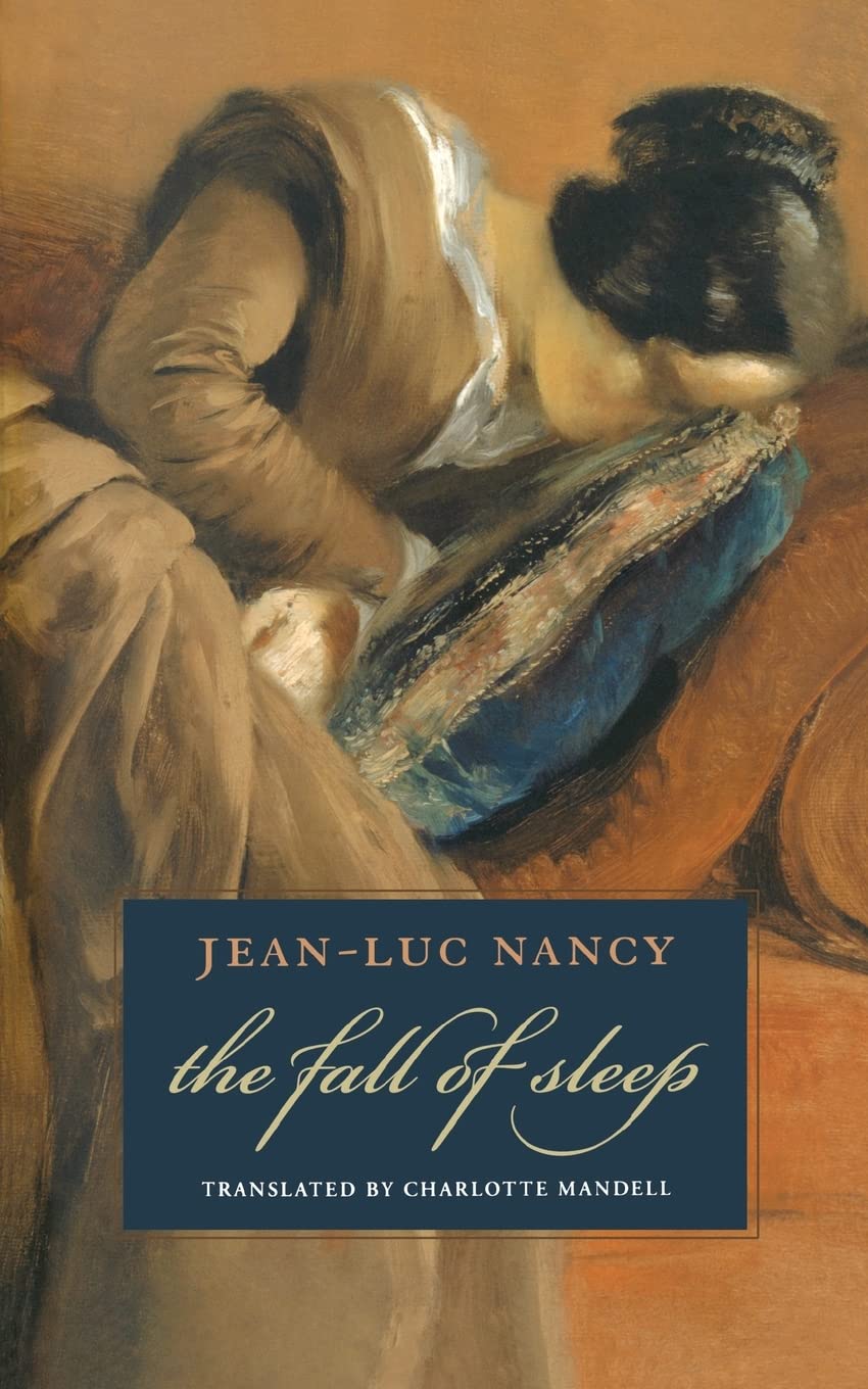Buy The Fall of Sleep by Jean-Luc Nancy โ Philosophy โ BookShops.in