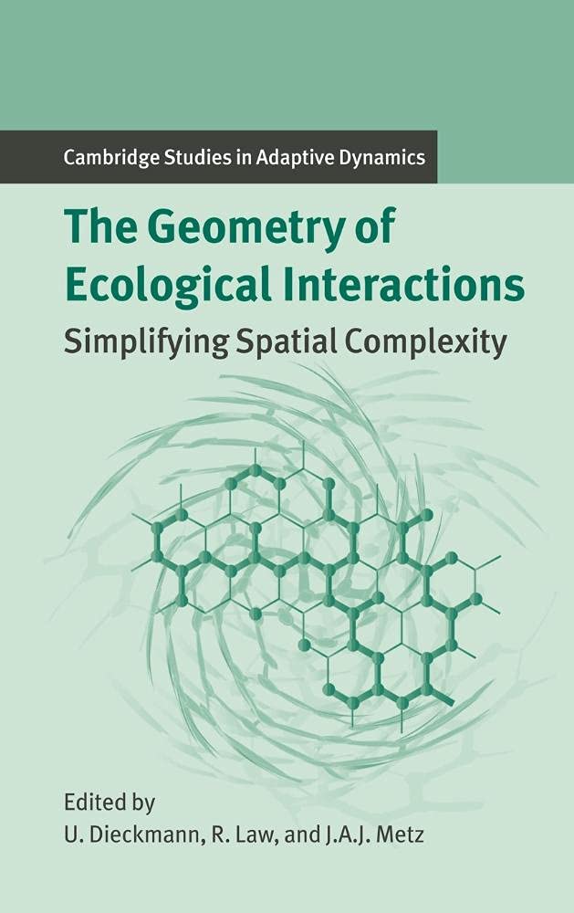 Buy The Geometry of Ecological Interactions by Richard Law โ BookShops.in
